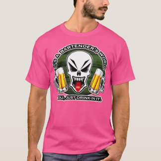 Camiseta Bartending Skull 21 Itx27s a Bartenderx27s World
