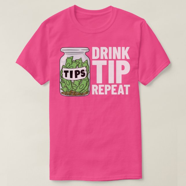 Camiseta Bartending Tip Jar Tipping Bartender 2 (Frente do Design)