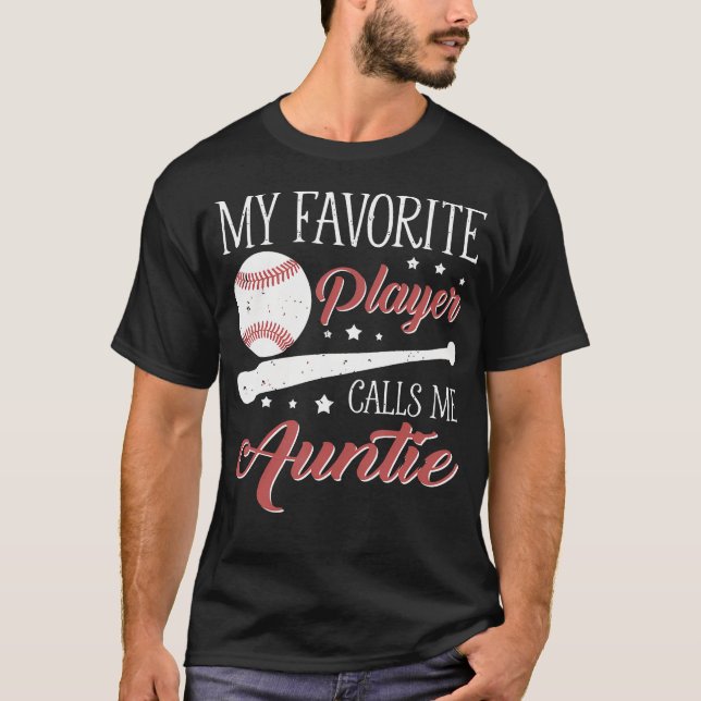 Camiseta Baseball Auntie My Favorite Player Calls Me Auntie (Frente)