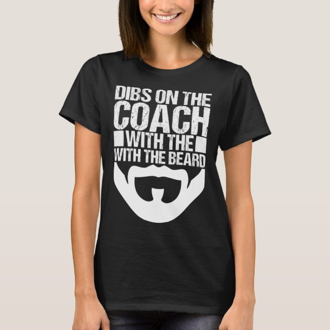 Camiseta Baseball Coach Wife Dibs On The Coach With The Bea (Frente)