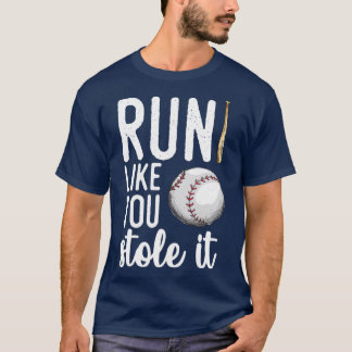 Camiseta Baseball Corre Como Se Você O Roubasse
