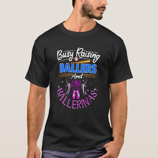 Camiseta Baseball Dance Mom  Busy Raising Ballers & Balleri (Frente)