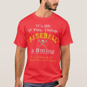 Camiseta Baseball é um jogo de pessoas inteligentes, rapaz