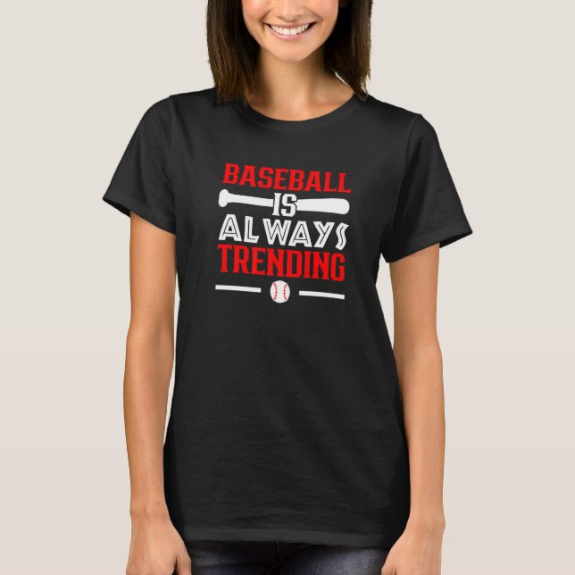 Camiseta Baseball Está Sempre Trending Baseball Player Base (Frente)