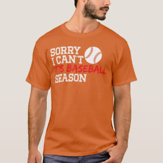 Camiseta Baseball Mom Dad Funny Sorry I CanT ItS Baseball S
