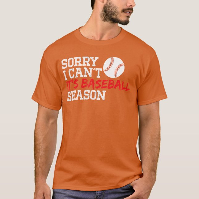 Camiseta Baseball Mom Dad Funny Sorry I CanT ItS Baseball S (Frente)