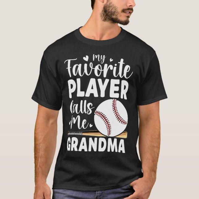 Camiseta Baseball My Favorite Player Calls Me Grandma (Frente)
