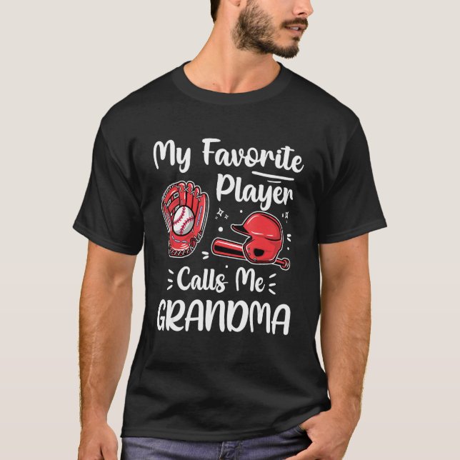 Camiseta Baseball My Favorite Player Calls Me Grandma Mothe (Frente)