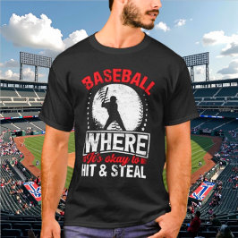Camiseta Baseball onde está tudo bem para bater e roubar T-
