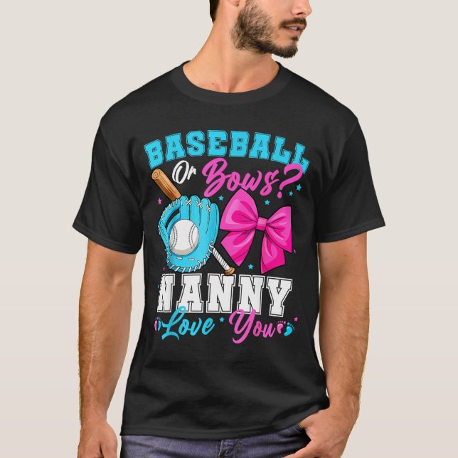 Camiseta Baseball Or Bows Nanny Loves You Gender Reveal Fam (Frente)