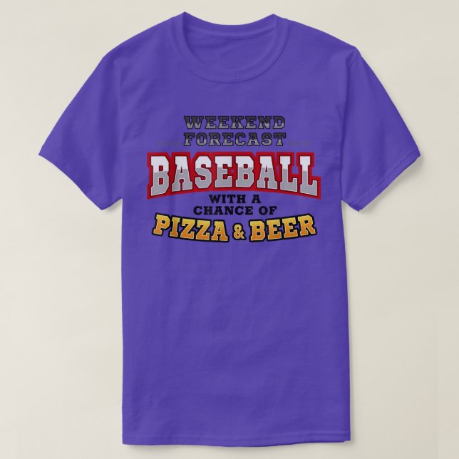 Camiseta Baseball Pizza & Beer Funny Weekend Forecast Sport (Frente do Design)