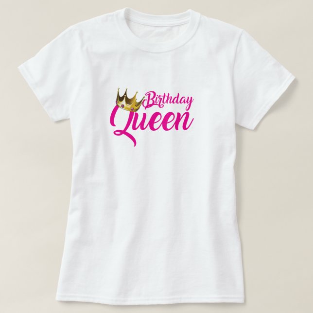 Camiseta Básica da Rainha de Aniversário (Frente do Design)