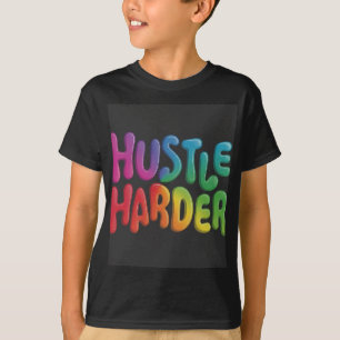 Camiseta Básica das Crianças Hustle Harder