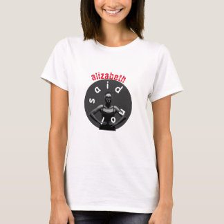 Camiseta Básica das Mulheres Eu disse que não tinh