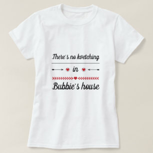 Camiseta Básica das Mulheres "Sem Kvetching no Bub