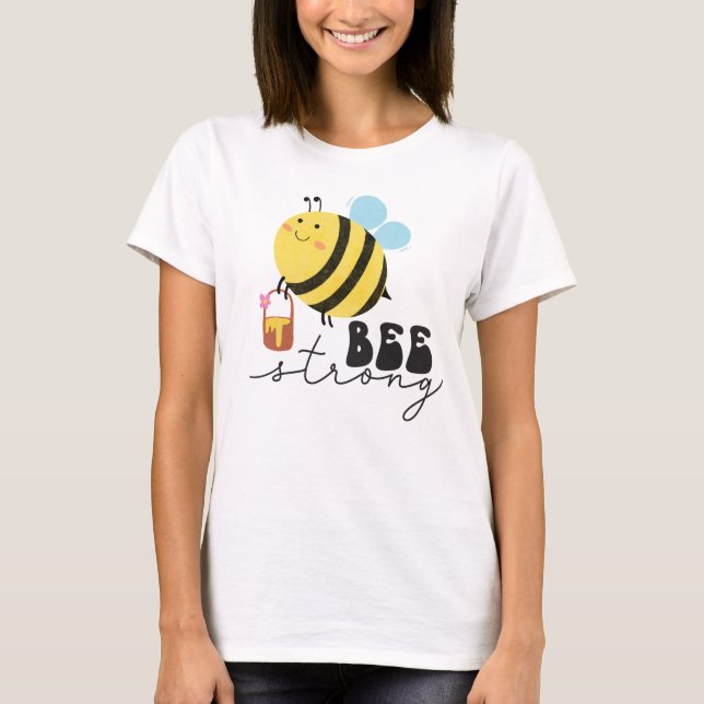 Camiseta Básica de Bee Strong Mulheres (Frente)