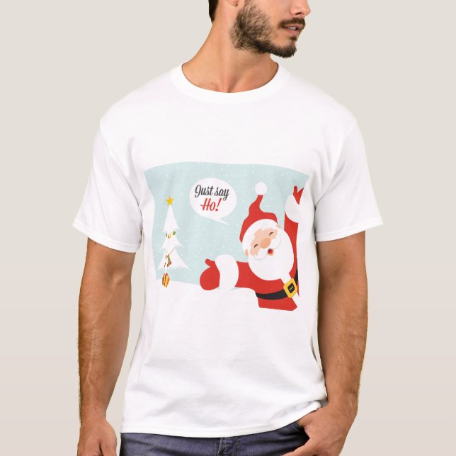 Camiseta Básica de Natal "Só Diga Ho" (Frente)