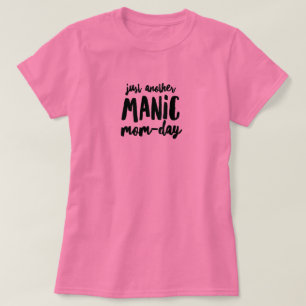 Camiseta Básica do Dia da Mãe Manic