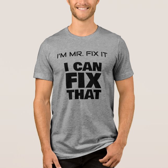 Camiseta Básica Eu Sou o Sr. Conserta Tudo (Frente)