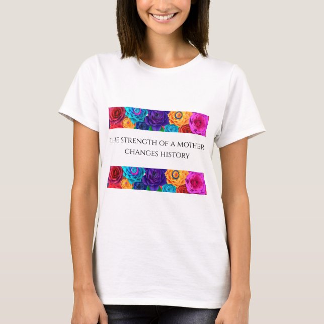 Camiseta Básica Feminina Força de uma Mãe (Frente)