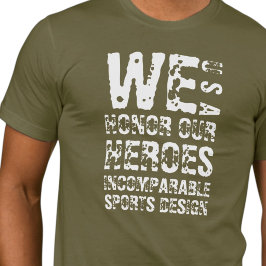 Camiseta Básica ISD Unisex Nós Honramos Nossos Her