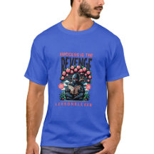 CAMISETA BÁSICA LIÇÕES DE VINGANÇA DE SUCESSO PARA