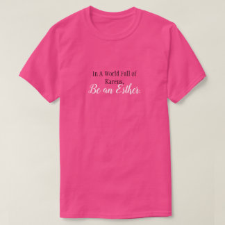 Camiseta Básica "Seja uma Esther"