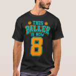 Camiseta Basketball 8 Years Old Kid 8th Birthday For Boy<br><div class="desc">Basketball 8 Years Old Kid 8th Birthday For Boy</div>