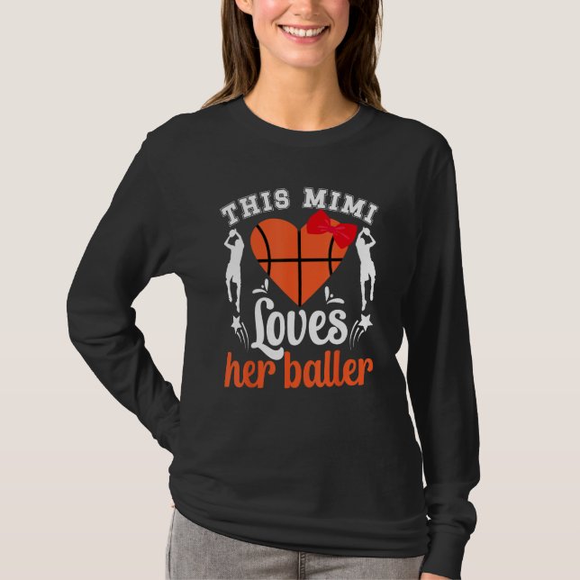 Camiseta Basketball Mimi Loves Her Baller Mimi Of A Basketb (Frente)