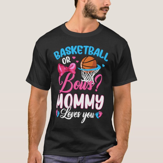 Camiseta Basketball Or Bows Mommy Loves You Gender Baby Rev (Frente)