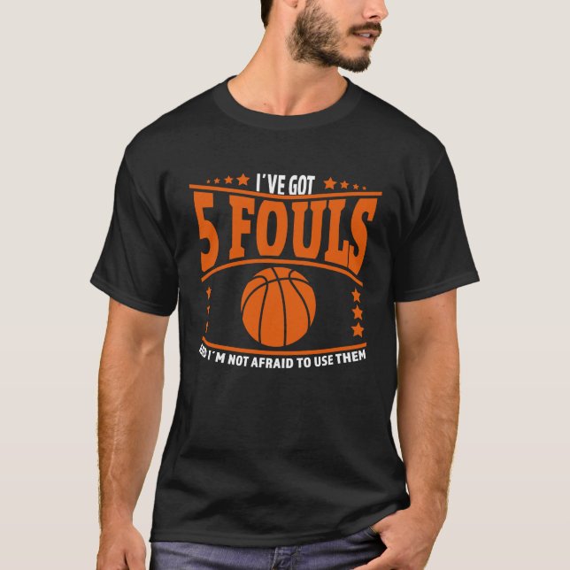 Camiseta Basketball Player Meme 5 Fouls for Basketball Love (Frente)