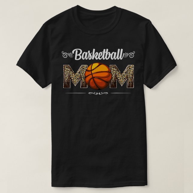 Camiseta Basquete Mãe Leopardo Bola Engraçada Mãe Dia de as (Frente do Design)