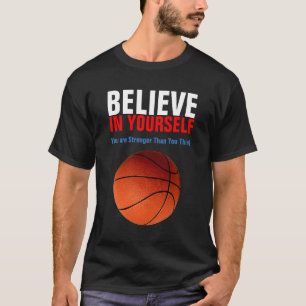 Camiseta Basquete Motivacional Acredite em si mesmo