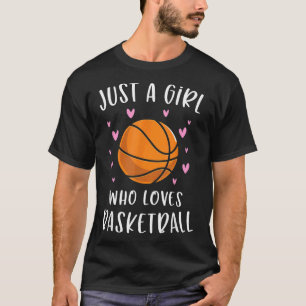 Camiseta Basquete Para Meninas Apenas Uma Menina Que Ama Ba