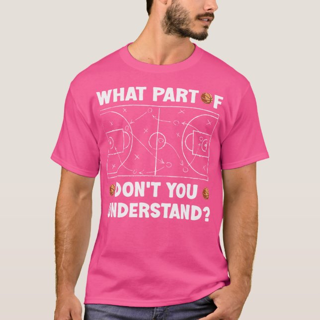 Camiseta Basquete Que Parte De Você Não Entenderá Engraçado (Frente)