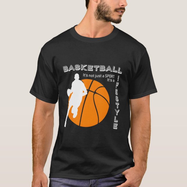 Camiseta Basquetebol É Um Estilo De Vida Basquetebol (Frente)