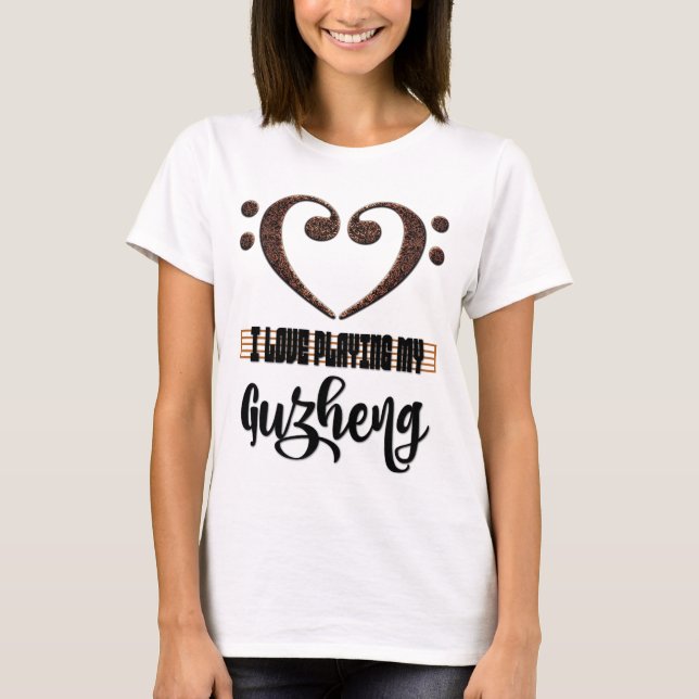 Camiseta Bass Clef Musical Heart I Love Playing My Guzheng (Frente)