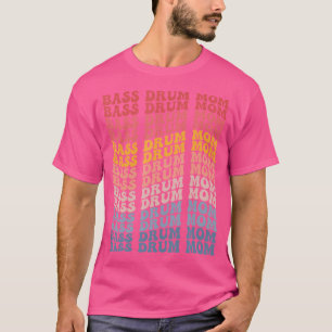 Camiseta Bass Drum Mãe Bateristas Groovy Drummer Mãe Conjun
