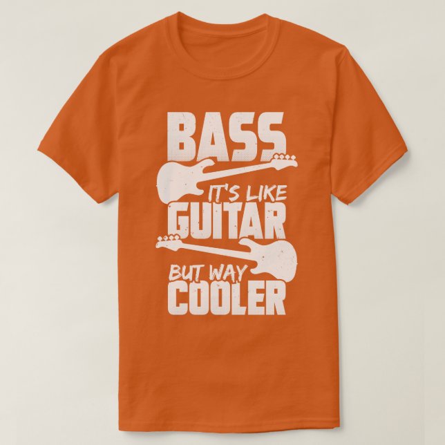 Camiseta Bass É Como Guitarra, Mas Muito Mais Fresco, Gift. (Frente do Design)
