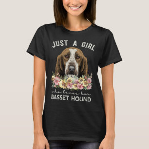 Camiseta Basset Hound Apenas Uma Garota Que Ama Seu Basset