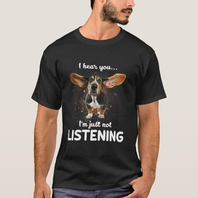 Camiseta basset hound eu ouço você não escutar (Frente)
