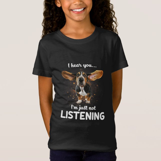 Camiseta basset hound eu ouço você não escutar (Frente)