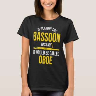Camiseta Basson Against Oboe  Bassoonist