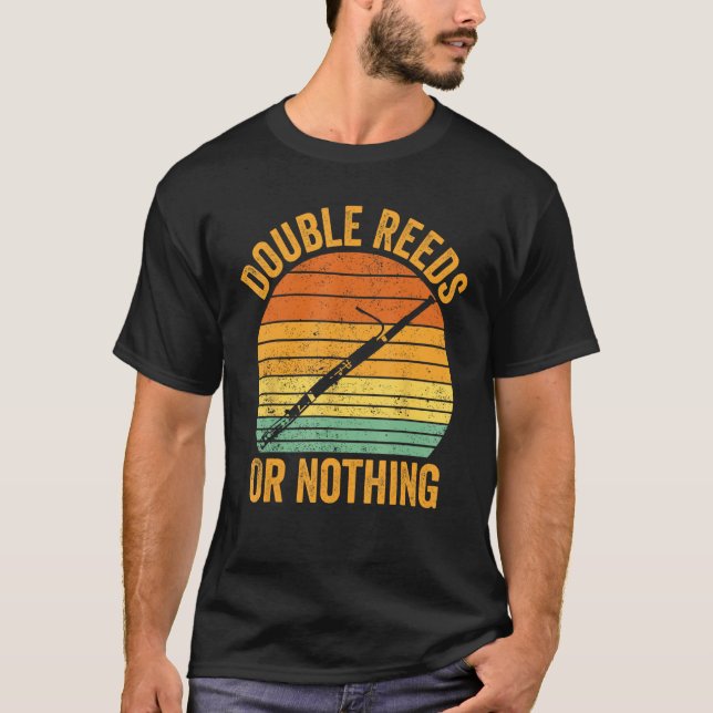 Camiseta Bassoon Bassoonist Double Reeds Or Nothing_1 (Frente)