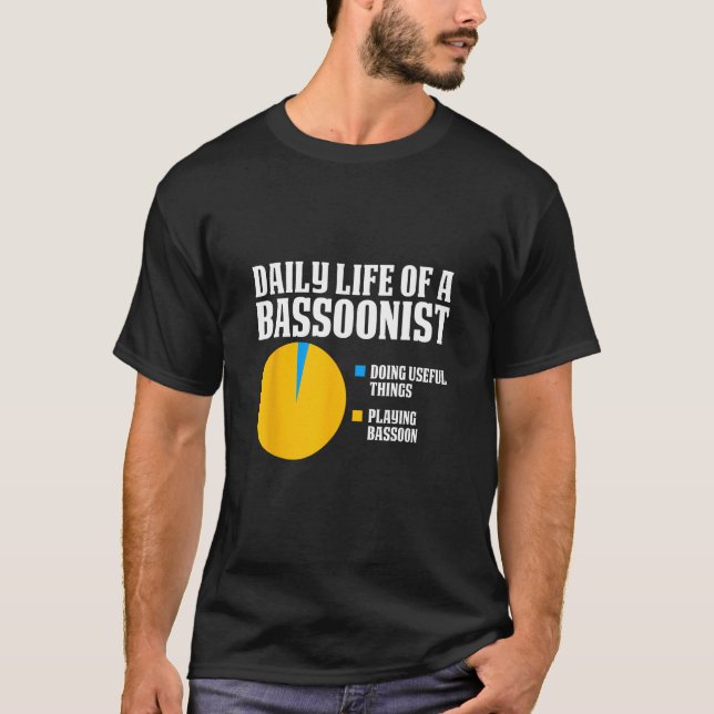 Camiseta Bassoon Daily Life Of Bassoonist 1 Doing Things 2  (Frente)