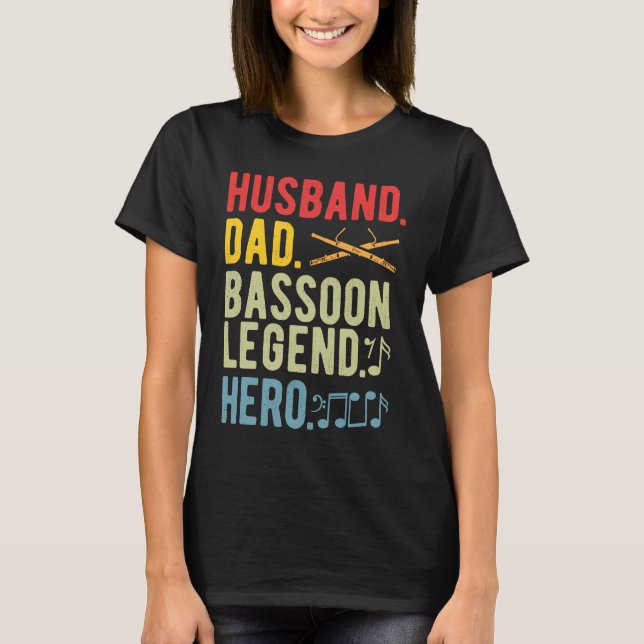 Camiseta Bassoon Legend Bassoonist Dad (Frente)