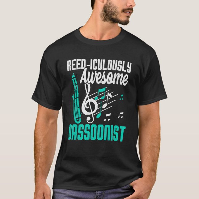Camiseta Bassoon Reed-iculously Awesome Bassoonist (Frente)