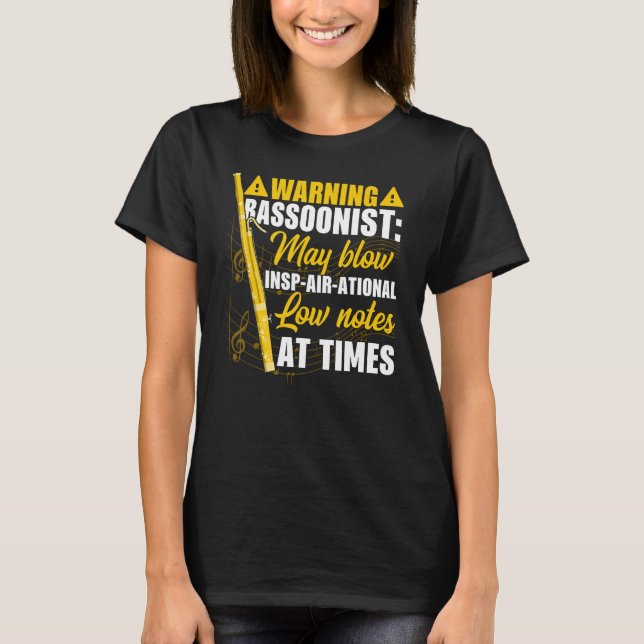 Camiseta Bassoon Warning Bassoonist Blow Insp air ational L (Frente)