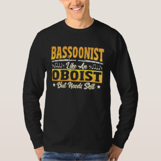 Camiseta Bassoonist Not Oboist