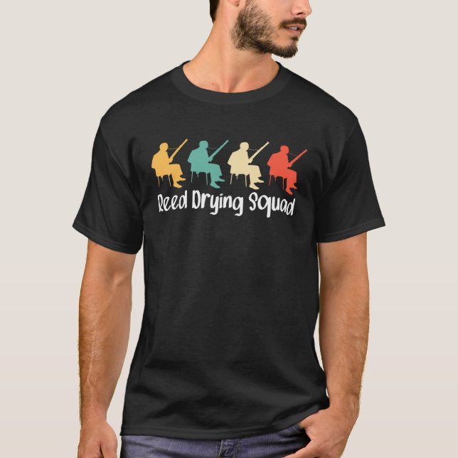 Camiseta Bassoonist Reed drying squad (Frente)